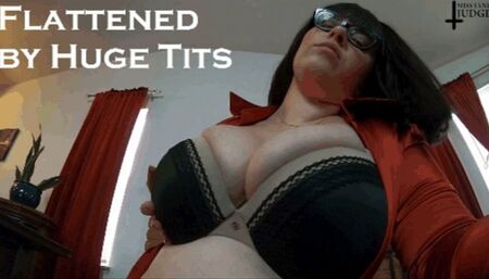 Flattened by Huge Tits