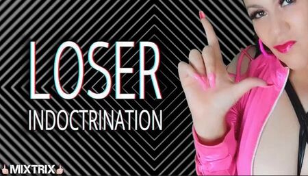 Loser Indoctrination SV