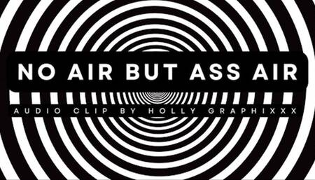 No Air But Ass Air - Audio Only