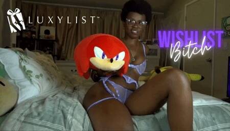 Wishlist Bitch