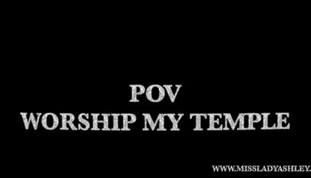 POV Worship My Temple