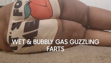 WET AND BUBBLY GAS GUZZLING FARTS
