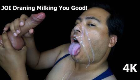 JOI Draining Milking You Good!