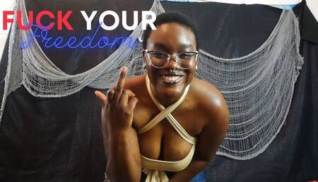 Fuck Freedom