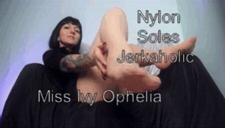 Nylon Soles Jerkaholic