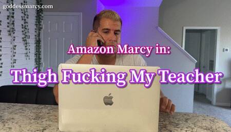 Thigh fucking my tall teacher - Amazon Marcy