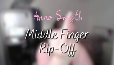 Middle Finger Rip-Off