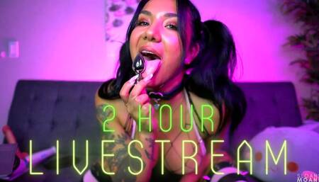 my very first super sexy 2 HOUR livestream