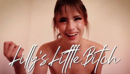 Lilly's Little Bitch