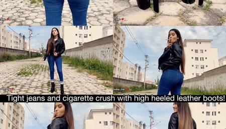 Smoking in tight jeans pants, leather jacket, and high heeled boots outdoors and crushing my cigarette! - custom