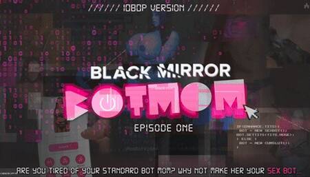 Black Mirror - Bot-Mom - 1080P