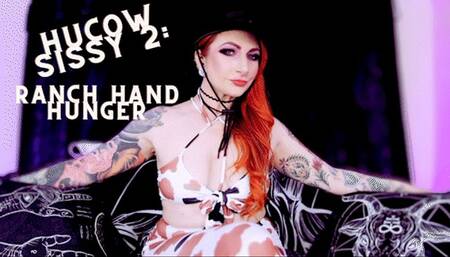 Hucow Sissy Ranchhand Hunger (MP4 1080p)