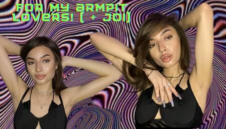 For My Armpit Lovers!