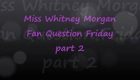 Fan Question Friday - New House Pt 2