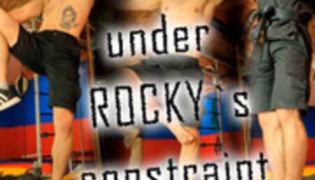 Under Rockys constraint