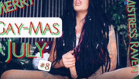 MERRY GAY-MAS IN JULY - #8