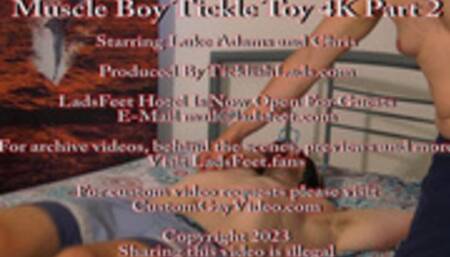 Muscle Boy Tickle Toy 4K Part 2