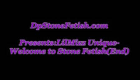 LilMiss Unique-Welcome to Stone Fetish (End)