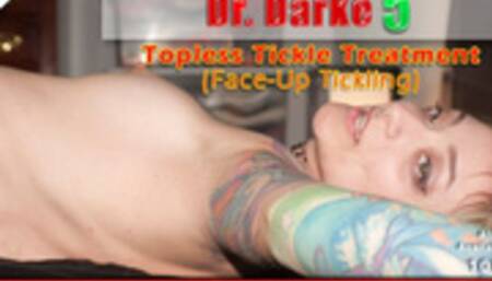 Dr Darke 5 - Part 3 - Topless Tickle Treatment