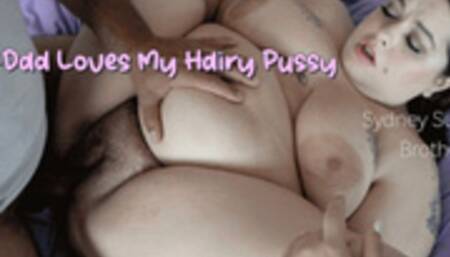 Stepdad Loves My Hairy Pussy - A taboo fucking scene featuring older men, younger women, riding, blowjobs, and seduction - 720 MP4