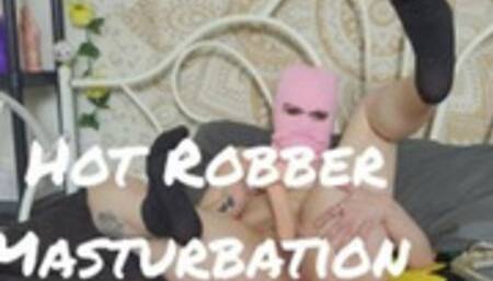 Hot Robber Masturbation