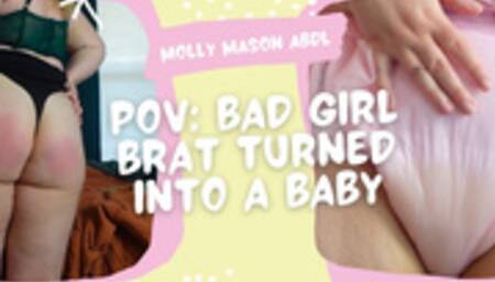 POV: Bratty Bad Girl Turned Diaper Girl