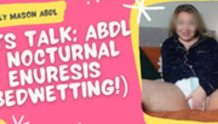 Bedwetting & ABDL Indepth Q&A Part 1