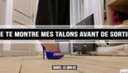 Je te montre mes talons avant de sortir 4K