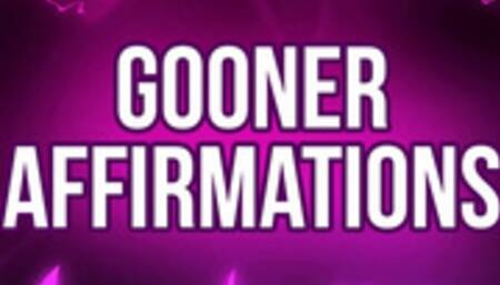 Gooner Affirmations for Porn Addicts
