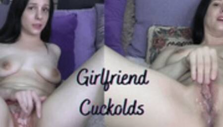 Girlfriend Cuckolds You
