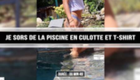 Je sors de la piscine en culotte et t-shirt 4K