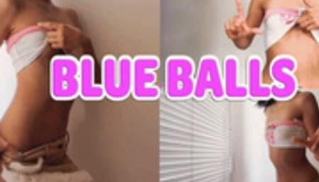 Blue Balls! KINKS: Edging, Cum Denial, Humiliation, JOI