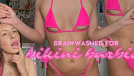 brainwashed for bikini barbie (preview audio on)