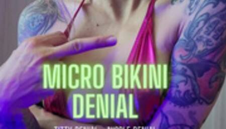 Micro Bikini - Titty Denial
