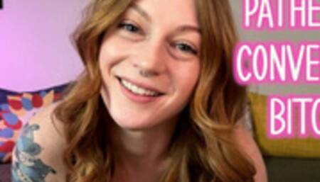 Pathetic Converse B*tch