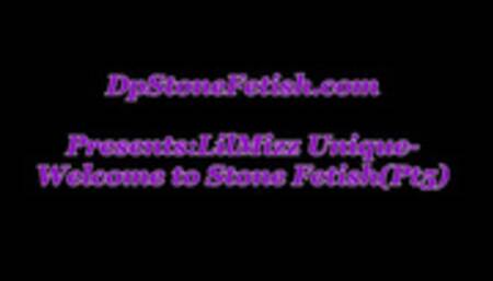 LilMiss Unique-Welcome to Stone Fetish(Pt5)