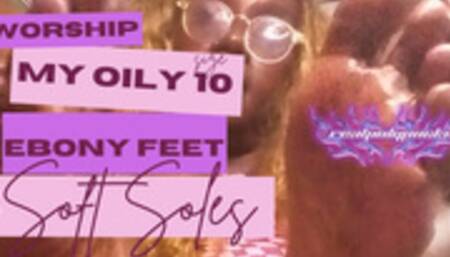 Worship My Oily, Ebony Size 10 Feet & Soft Soles