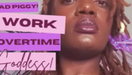 Bad Piggy! Work Overtime For Me!