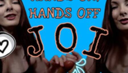 Hands On Hands Off JOI