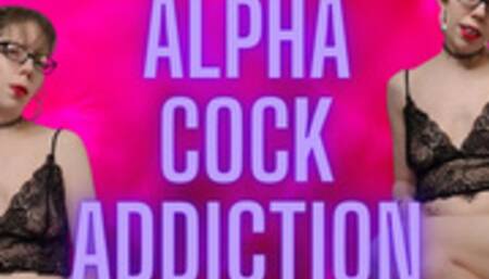 Alpha Cock Addiction - Sara Desire XO - beta trained to suck alpha cock