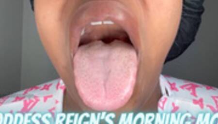 Goddess Reigns Morning Mouth Tour