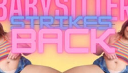 Babysitter Strikes Back