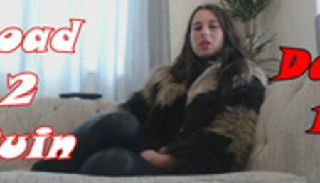 Road to Ruin- Day 1 (MP4)