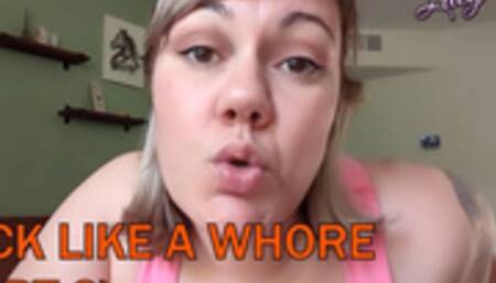Suck Like a Whore (Part 2)