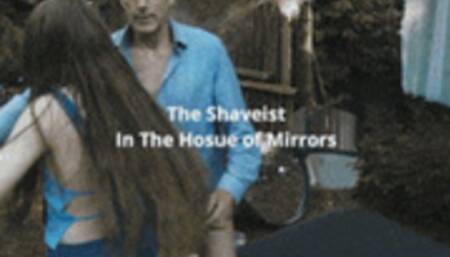 Shaveist in the House of Mirrors