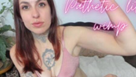 Pathetic little wimp smaller file version mp4