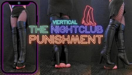 Nightclub Mistress Revenge in Leather Knee Tank Heels Boots [The Nightclub Punishment] - TamyStarly - (Vertical Version) CBT, Ballbusting, Bootjob, High Heels, Boots, Heeljob, Femdom, Shoejob, Ball Stomping, Foot Fetish, Footjob, Cock Board, Crush, Tramp