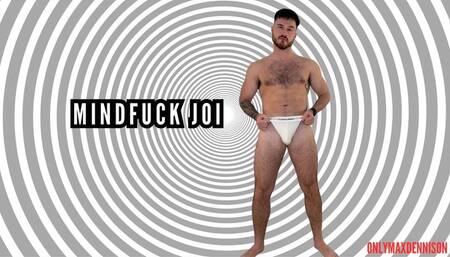 Mindfuck joi