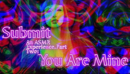 Beta Submit Part 2: You Are Mine ASMR SD WMV