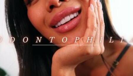 Odontophilia